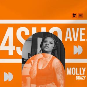 4sho Ave(feat. Molly Brazy)(Freestyle) (Explicit)