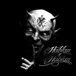 Hablan y hablan (Explicit)