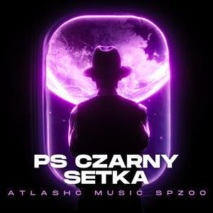 PS CZARNY SETKA (feat. Awski & zxcsv1rq) [Explicit]