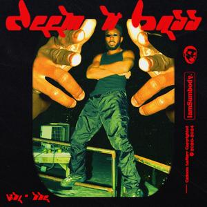 DEEM N' BASS, Vol. 1 (Explicit)