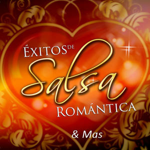 Éxitos de la Salsa Latina & Mas