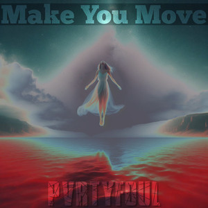 Make You Move
