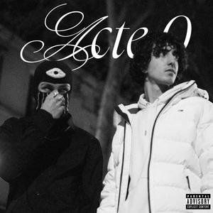 Acte 0 (Explicit)