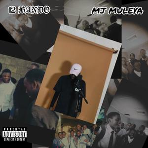 12 Bando (feat. MJ Muleya) (Explicit)