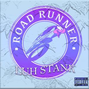 Road Runner (Explicit)