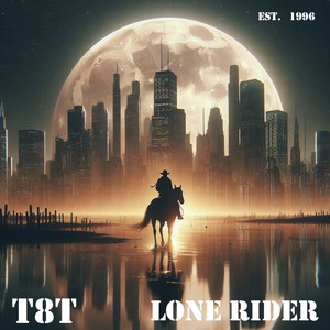 Lone Rider (Explicit)