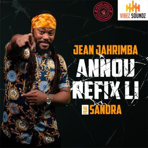 Annou Refix li (feat. Sandra Seychelles)