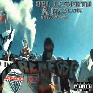 DEL DESIERTO AL TABLON (feat. Gota !) (Explicit)