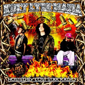 KULT LYFE MAFIA (feat. PISTOLERO2K, XHRIS2EAZY & KARMA) (Explicit)