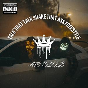 Shake That A$$ Free$tye (Explicit)