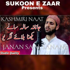 JANAN SAL SANE KASHMIRI NAAT