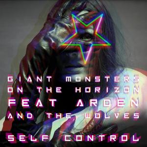 Self Control (feat. Arden and the Wolves)