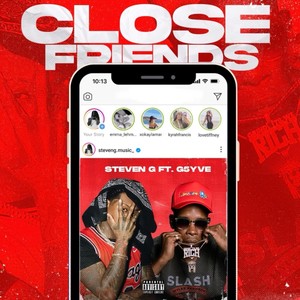 Close Friends (feat. G5YVE) [Explicit]