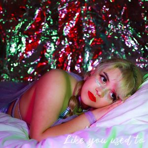 Like You Used To (Explicit)