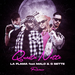 Questa notte (Remix) [Explicit]