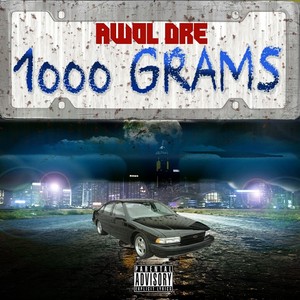 1000 Grams (Explicit)