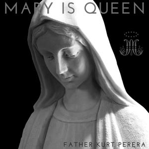 Mary Is Queen