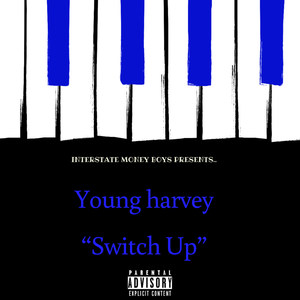 Switch Up (Explicit)