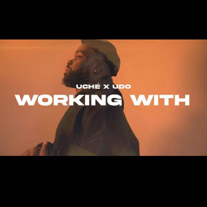 Working With (feat. Dolucianoo) [Explicit]