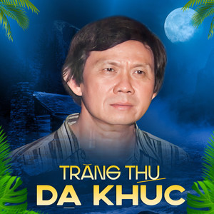 Trăng Thu Dạ Khúc