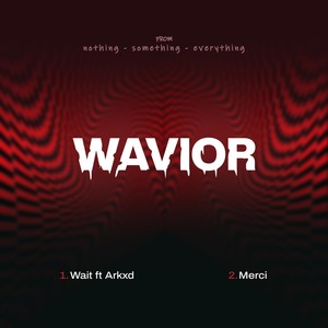 Wait (feat. Arkxd)
