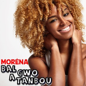 Morena (Bal a gwo tanbou)