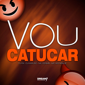 Vou catucar (Explicit)