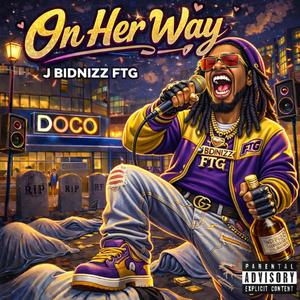 On Her Way (Explicit)