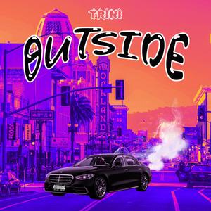 Outside (Explicit)