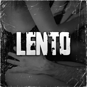 Lento (Explicit)