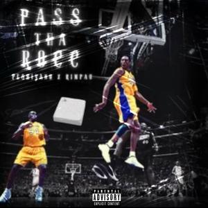 Pass Da Rocc (feat. Rimpau) (Explicit)