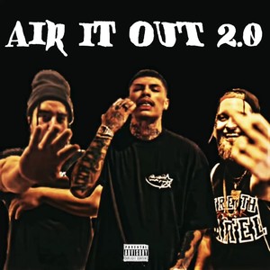 Air It Out 2.0 (Explicit)
