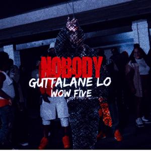 NOBODY (feat. WOW FIVE) (Explicit)