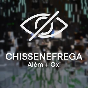 Chissenefrega (Explicit)