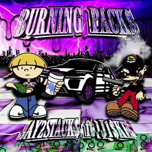 Burning packs (feat. j1ske) [Explicit]