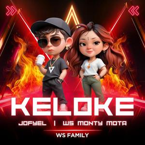 KELOKE (feat. Ws Monty Mota) (Explicit)