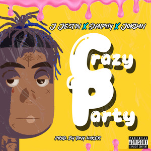 Crazy Party (Explicit)