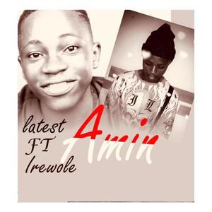 Amin (feat. Irewole Irawo)