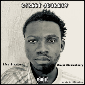 Street Journey (Explicit)