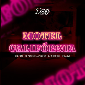 Motel California (Explicit)