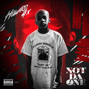 Not Da One (Explicit)