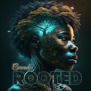 Rooted