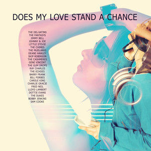 Does My Love Stand a Chance
