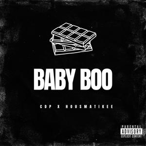 Baby boo (feat. Housmatikee) (Explicit)
