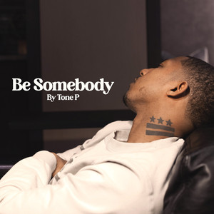 Be Somebody (Explicit)