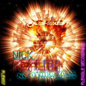 NO OTHER (FLEX157) (2004 edit / 2024 remaster)