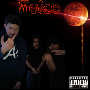 Woke (Explicit)