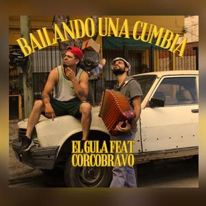 Bailando una cumbia y Corcobravo