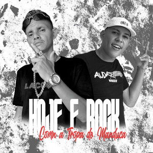 Hoje e Rock Com a Tropa do Manduca (Explicit)