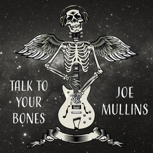 Talk To Your Bones